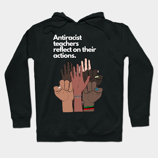 Antiracist Reflections Hoodie by March 8 Made